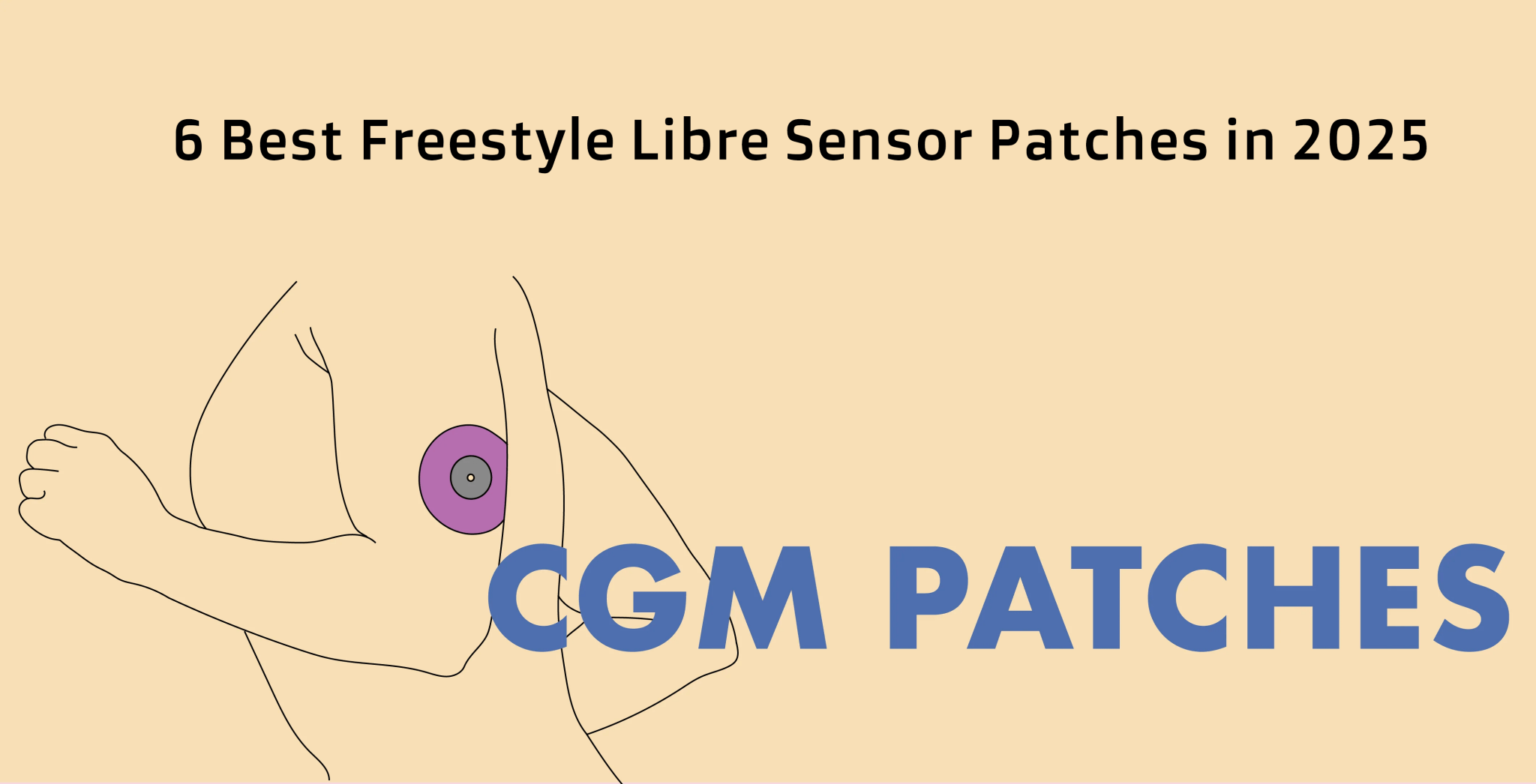 6 Best Freestyle Libre Sensor Patches in 2025